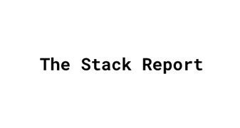 The Stack Report